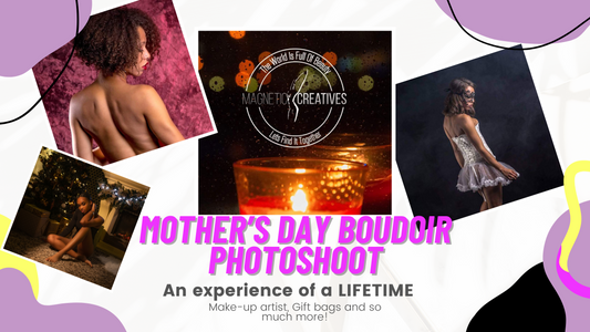 Unveiling the Ultimate Boudoir Experience: Celebrate Mother's Day with Magnetic Creatives